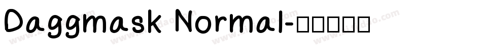 Daggmask Normal字体转换